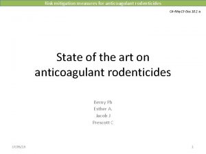 Risk mitigation measures for anticoagulant rodenticides CAMay 13