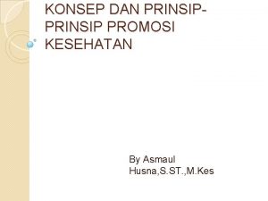 Prinsip-prinsip promosi kesehatan