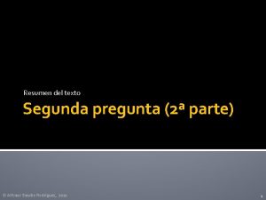 Resumen del texto Segunda pregunta 2 parte Alfonso