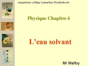 cinquimes collge Lamartine Hondschoote Physique Chapitre 6 Leau