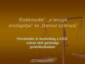 Elektrosokk a leveg orszgtjai s Ikarosz szrnyai Pnzelmlet