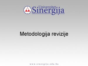 Metodologija revizije Selektovati aktivnosti koje pripadaju ciklusu prihoda