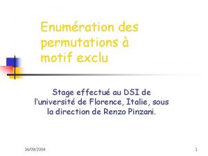 Enumration des permutations motif exclu Stage effectu au