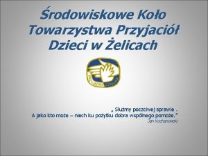 rodowiskowe Koo Towarzystwa Przyjaci Dzieci w elicach Sumy