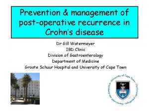 Prevention management of postoperative recurrence in Crohns disease