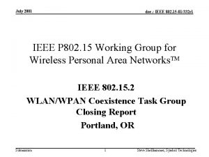 July 2001 doc IEEE 802 15 01332 r