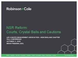 NSR Reform Courts Crystal Balls and Cautions AIR