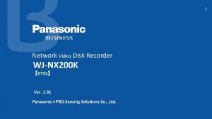 1 Network Video Disk Recorder WJNX 200 K