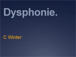 Dysphonie C Winter Anatomie VADS larynx Physiologie phonation