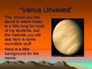 Venus Unveiled The movie you are about to