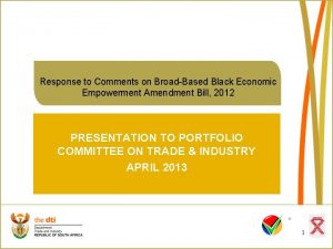 Response to Comments on BroadBased Black Economic Empowerment