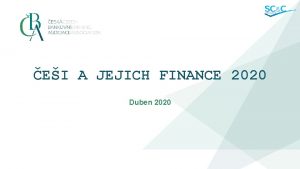 EI A JEJICH FINANCE 2020 Duben 2020 O