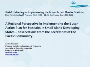 Paris 21 Meeting on Implementing the Busan Action