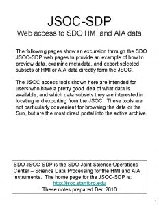 JSOCSDP Web access to SDO HMI and AIA