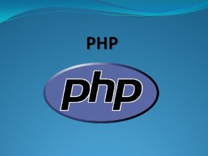 PHP Apa Itu PHP PHP adalah singkatan dari