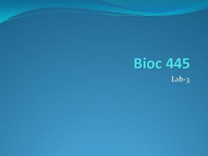 Bioc 445 Lab3 Quiz 2 Time 15 Answer