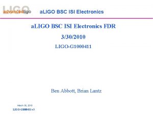 a LIGO BSC ISI Electronics FDR 3302010 LIGOG