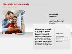 Educacin personalizada Vctor Garca Hoz Ambientes de aprendizaje