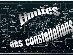 20080206 limites des constellations phm Obs Lyon Histoire