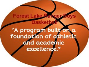 Forest Lake Ranger Boys Basketball A program built