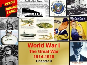 World War I The Great War 1914 1918