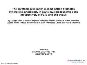The sorafenib plus nutlin3 combination promotes synergistic cytotoxicity