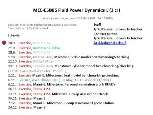 MECE 5005 Fluid Power Dynamics L 3 cr