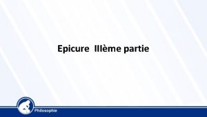 Epicure IIIme partie Lamour de la sagesse Un