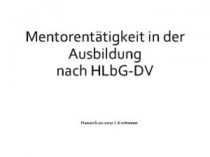 Mentorenttigkeit in der Ausbildung nach HLb GDV Hanau