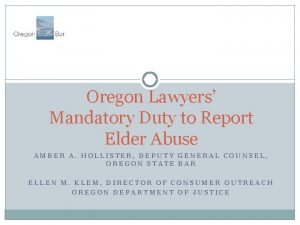 Oregon Lawyers Mandatory Duty to Report Elder Abuse