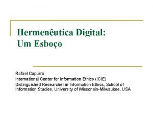 Hermenutica Digital Um Esboo Rafael Capurro International Center