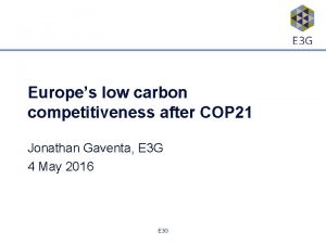 Europes low carbon competitiveness after COP 21 Jonathan