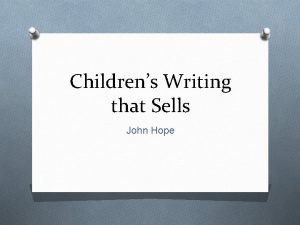 Childrens Writing that Sells John Hope Childrens Writing