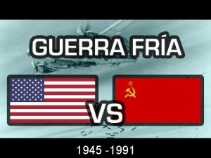 1945 1991 QU SE ENTIENDE POR GUERRA FRA