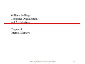 William Stallings Computer Organization and Architecture Chapter 4