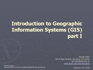 Introduction to Geographic Information Systems GIS part I