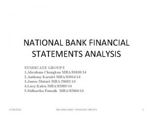 NATIONAL BANK FINANCIAL STATEMENTS ANALYSIS SYNDICATE GROUP 5
