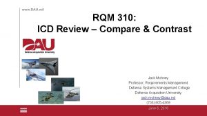 RQM 310 ICD Review Compare Contrast Jack Mohney