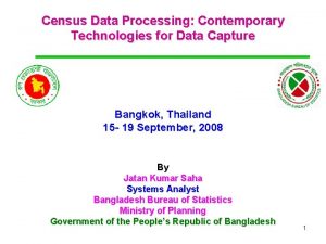 Census Data Processing Contemporary Technologies for Data Capture