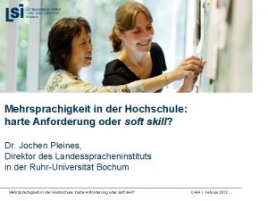 Mehrsprachigkeit in der Hochschule harte Anforderung oder soft