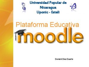 Universidad Popular de Nicaragua Uponic Esteli Plataforma Educativa