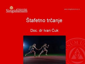 www singidunum ac rs tafetno tranje Doc dr