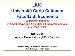 LIUC Universit Carlo Cattaneo Facolt di Economia Laurea
