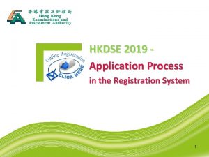 HKDSE 2019 Application Process in the Registration System