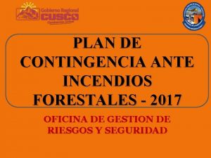 PLAN DE CONTINGENCIA ANTE INCENDIOS FORESTALES 2017 OFICINA