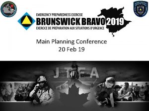 Main Planning Conference 20 Feb 19 Agenda 0930