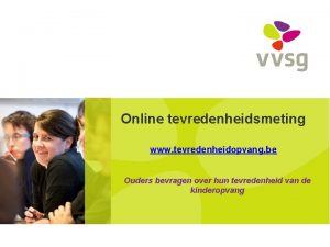 Tevredenheidopvang