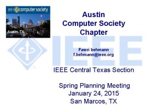 Austin TX Austin Computer Society Chapter Fawzi behmann