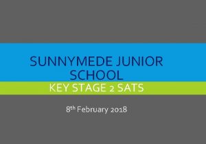 Sunnymede junior school Sunnymede junior school