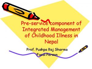 Preservice component of Integrated Management of Childhood Illness